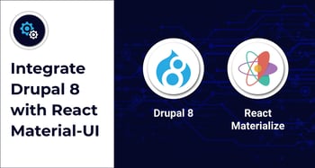 Integrate Drupal 8 with React Material-UI