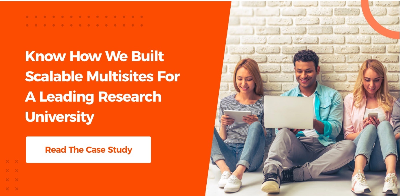Read the case study to know how Axelerant built scalable multisites for a leading research university