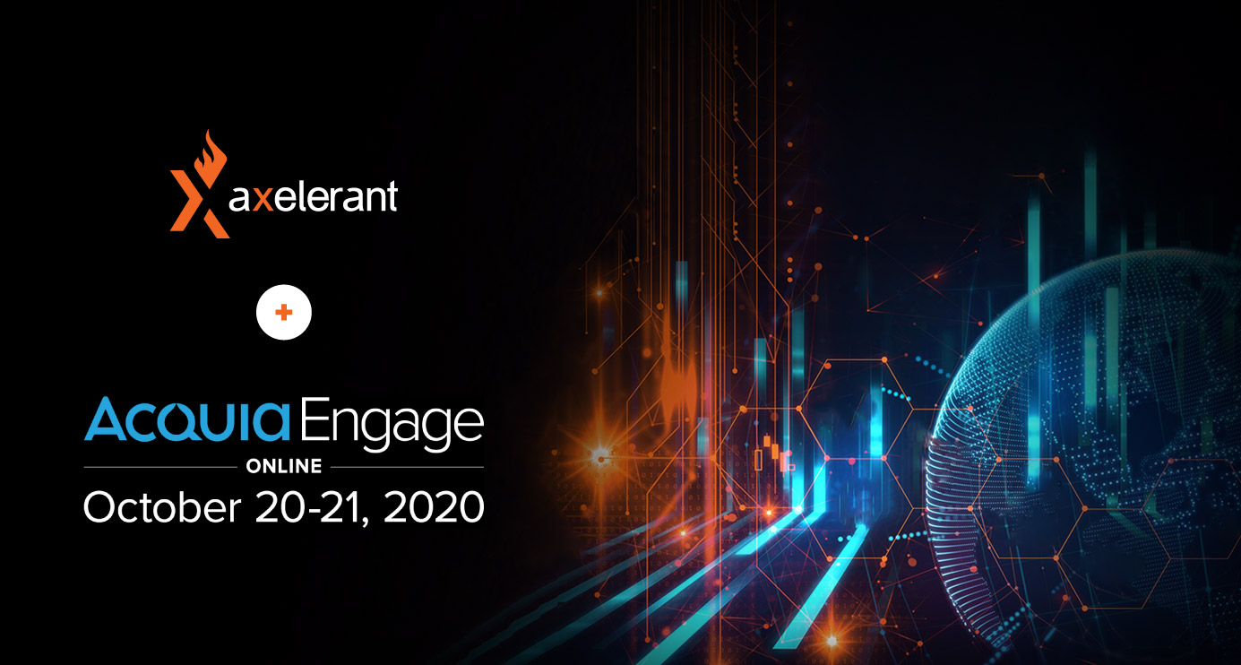 Axelerant + Engage 2020: Who Should Care?