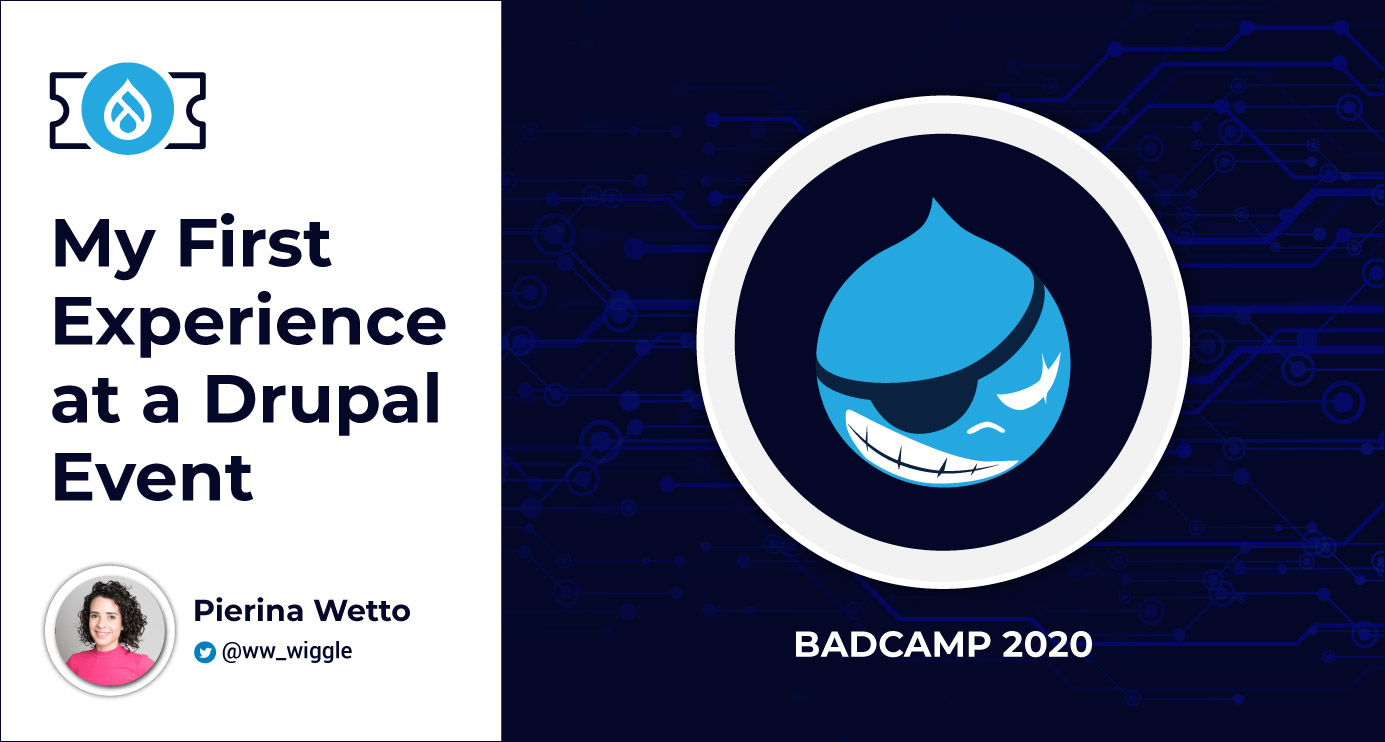 BADCamp: My First Experience in the Drupal Community as a Non-Developer