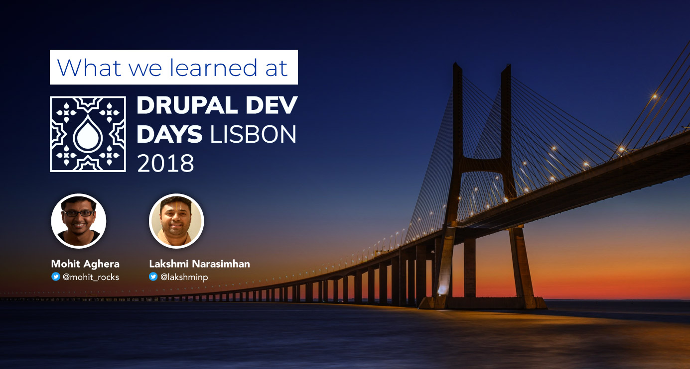 Drupal Dev Days Lisbon 2018: Retrospectives