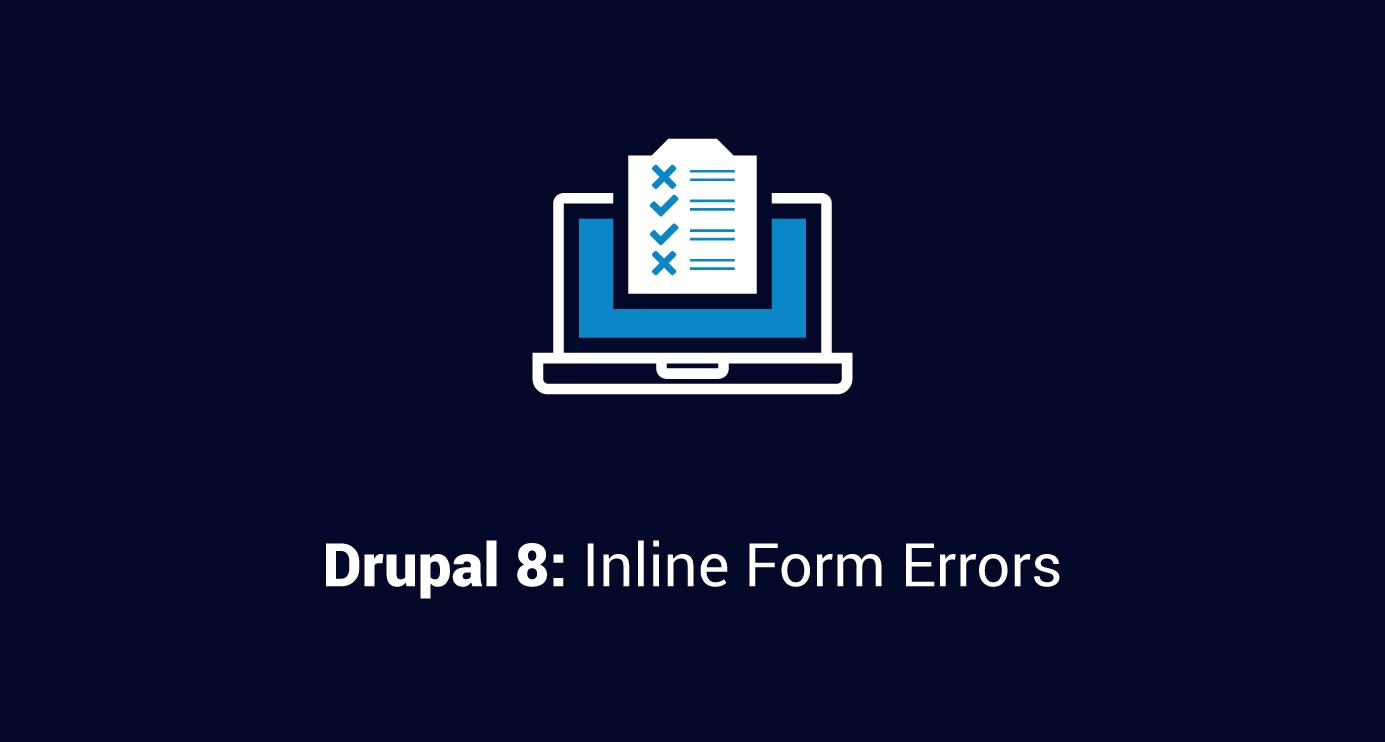 Drupal 8: Inline Form Errors
