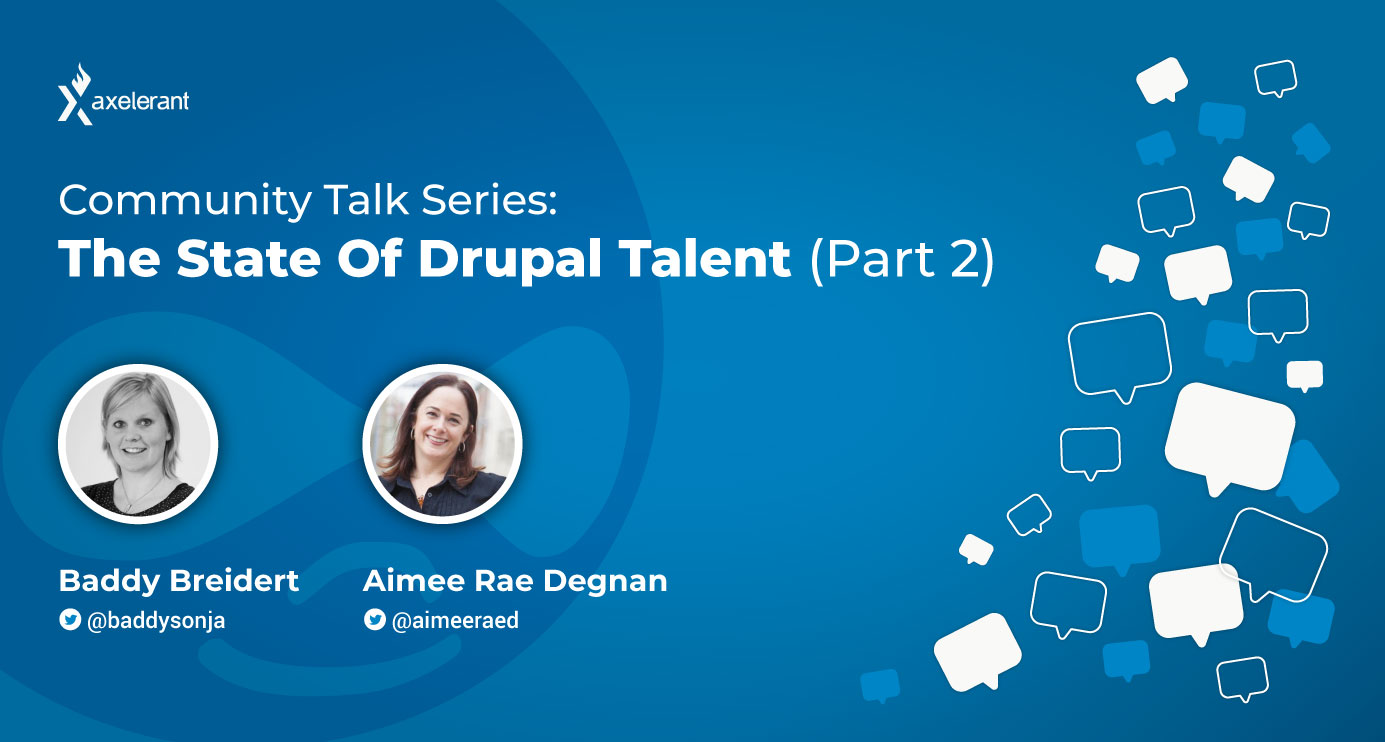 The State of Drupal Talent: Part 2