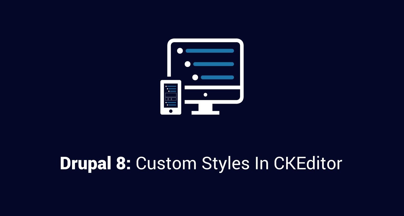 Drupal 8: Custom styles in CKEditor
