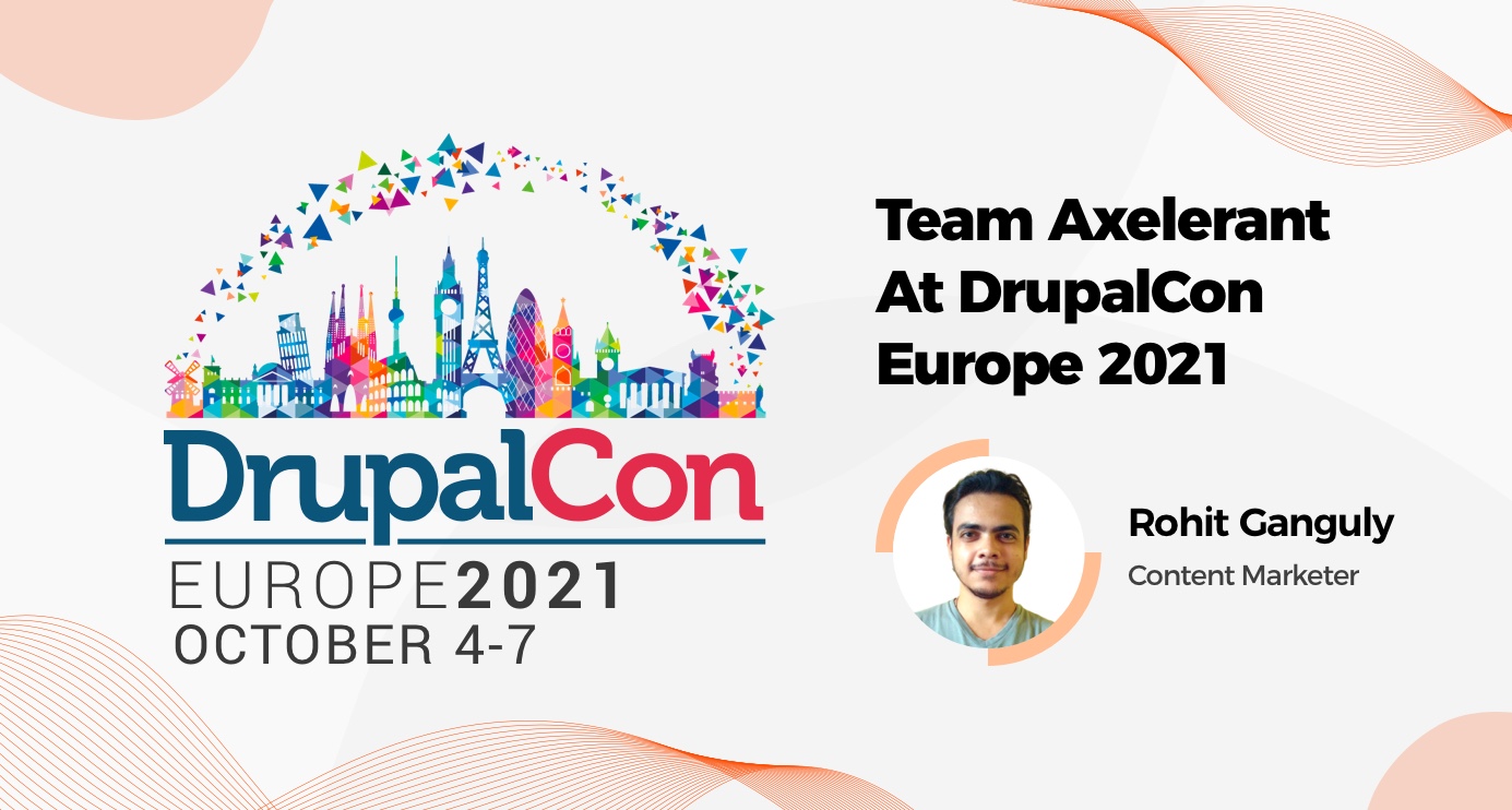 Axelerant At DrupalCon Europe 2021