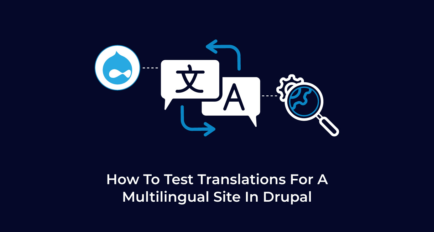 Testing Strategy For A Multilingual Site