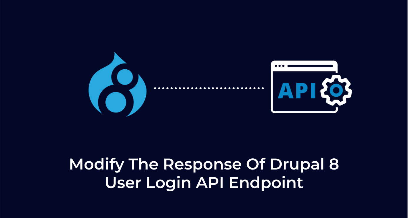 How to Modify the Response of Drupal 8 User Login API Endpoint