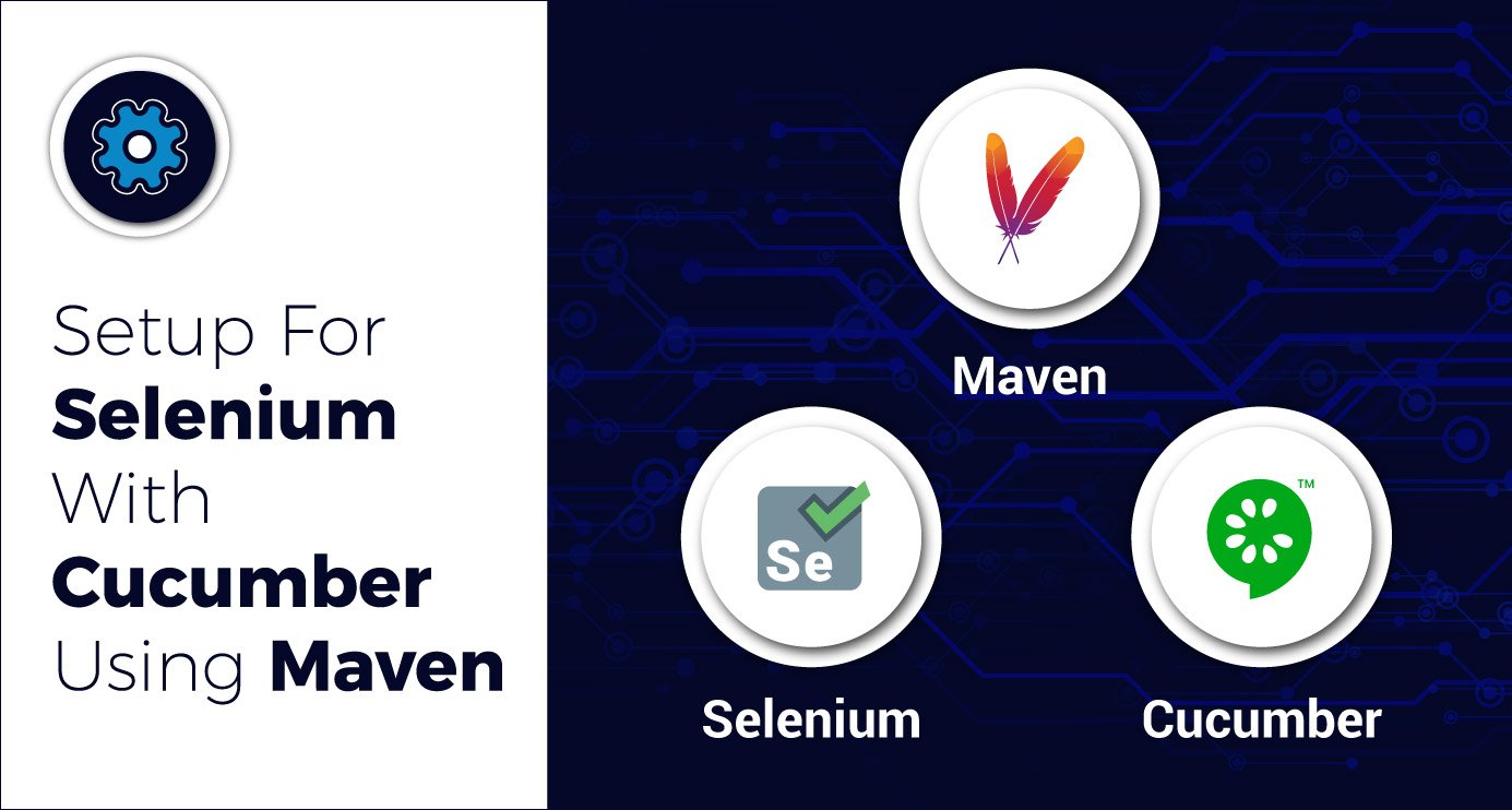 Setup for Selenium with Cucumber Using Maven