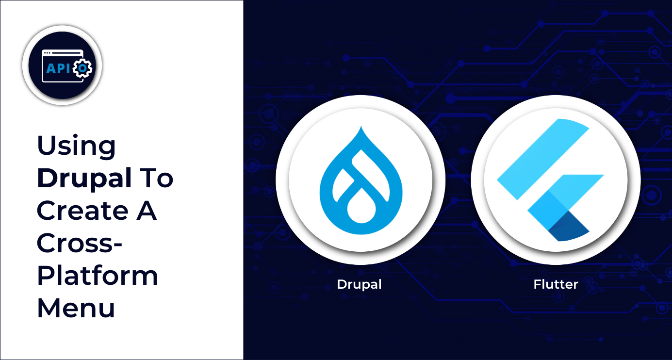 Using Drupal API To Create A Cross-Platform Menu