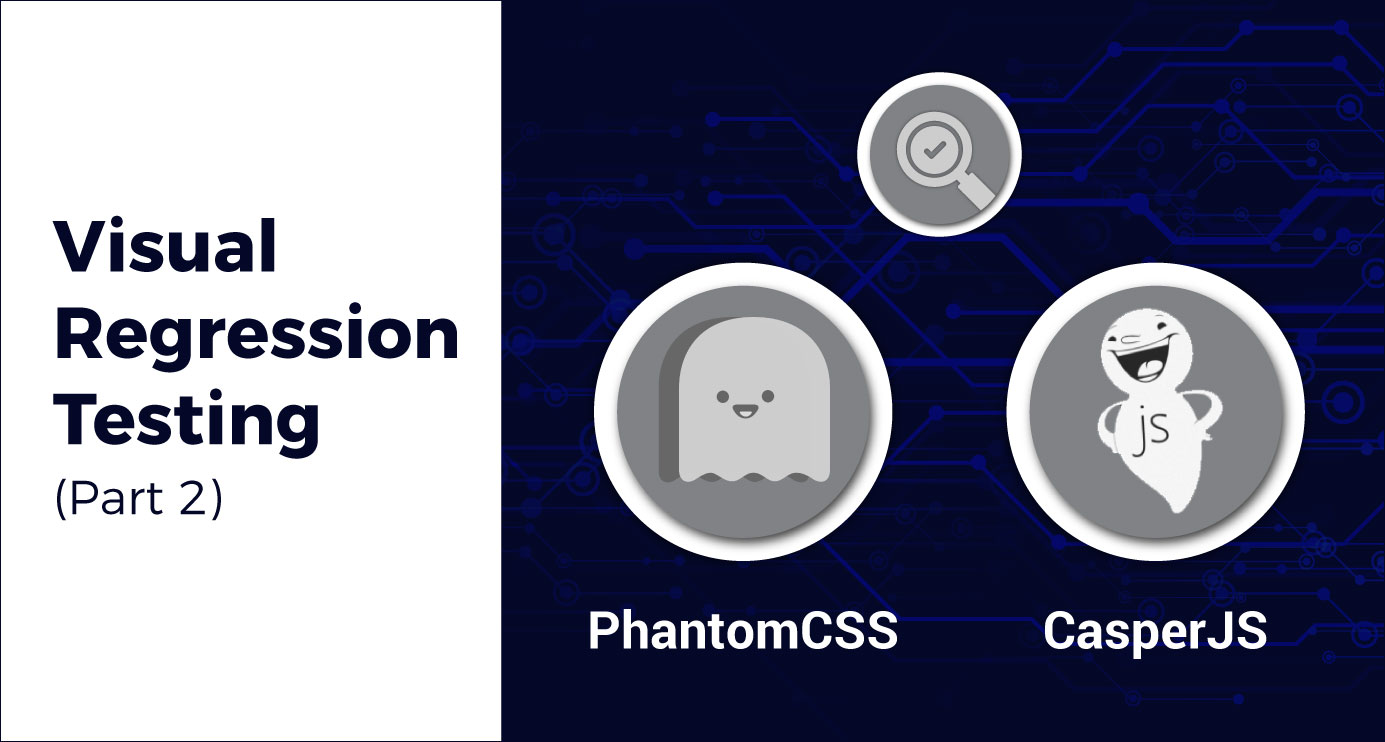 Visual Regression Testing With PhantomCSS & CasperJS: Part 2